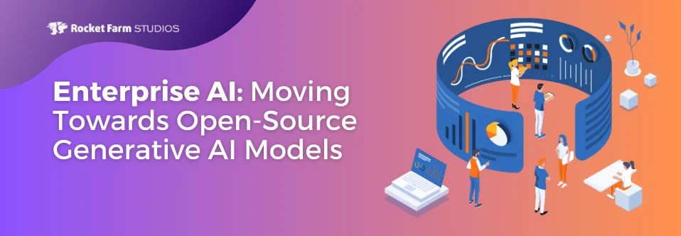 Enterprise AI: Moving Towards Open-Source Generative AI Models