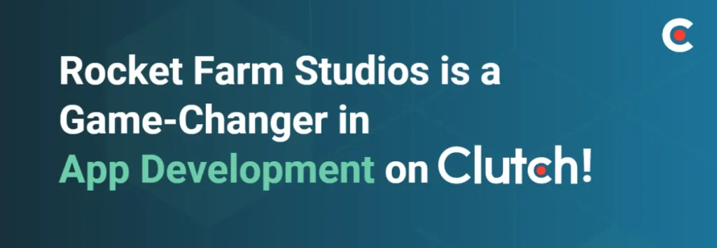 Rocket Farm Studios Earns The Game Changer Rank on Clutch