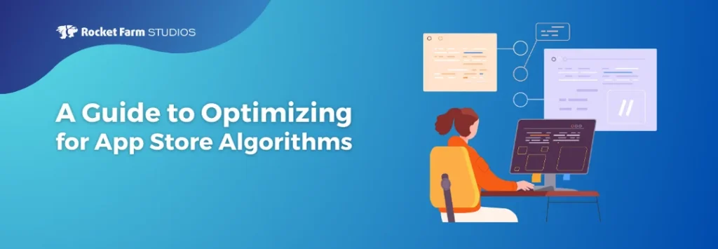 A Guide to Optimizing for App Store Algorithms