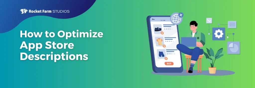 How to Optimize App Store Descriptions